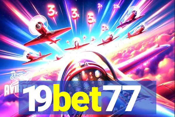 19bet77
