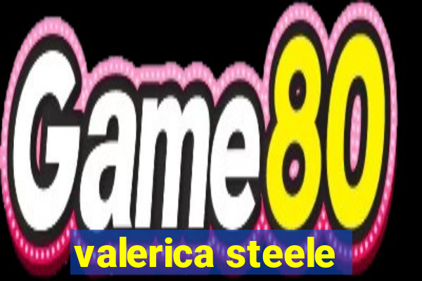 valerica steele
