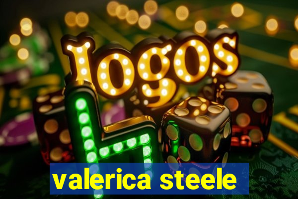 valerica steele