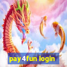 pay4fun login