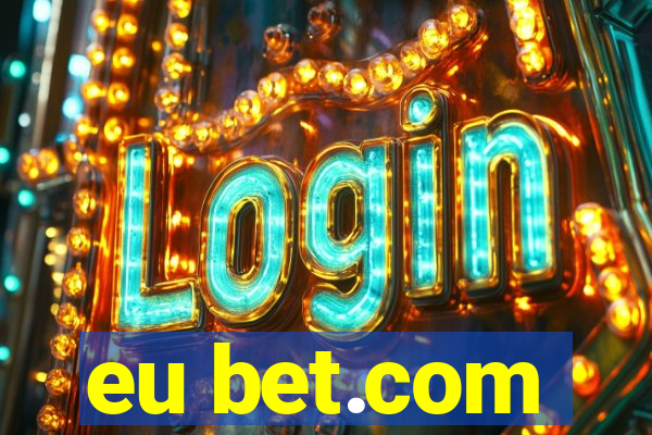 eu bet.com