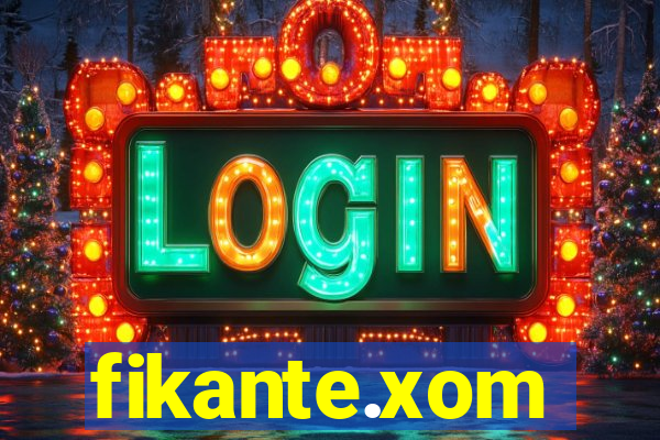 fikante.xom