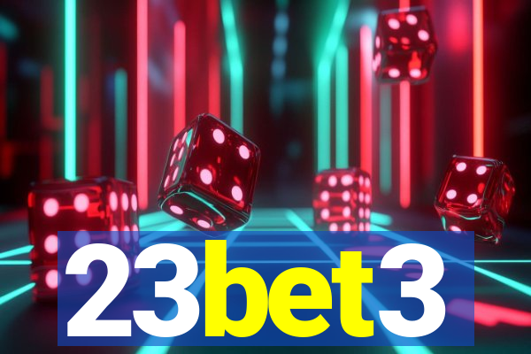 23bet3