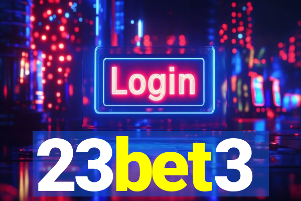 23bet3