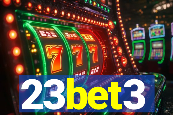 23bet3