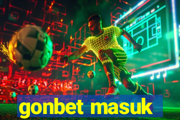 gonbet masuk