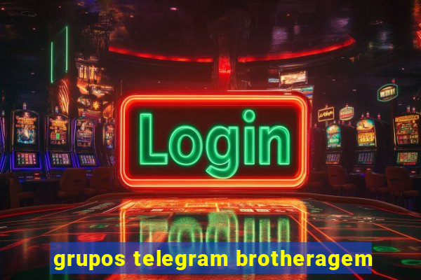 grupos telegram brotheragem