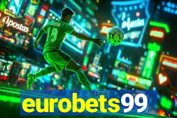 eurobets99