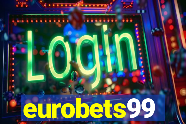 eurobets99