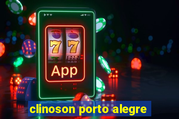 clinoson porto alegre
