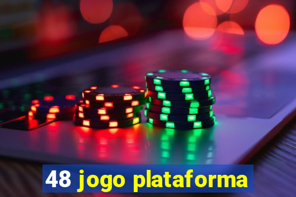 48 jogo plataforma