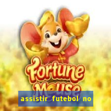 assistir futebol no premiere gratis