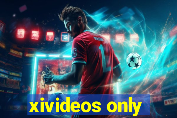 xivideos only