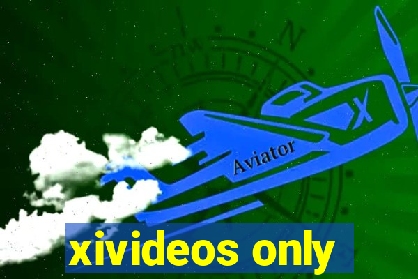 xivideos only