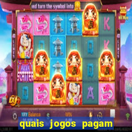 quais jogos pagam de verdade