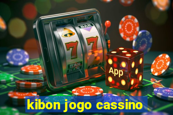 kibon jogo cassino