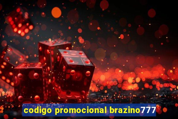 codigo promocional brazino777