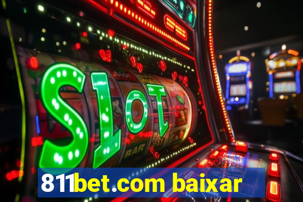 811bet.com baixar