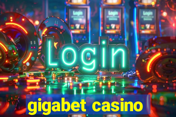 gigabet casino