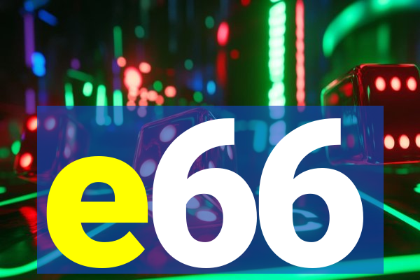e66