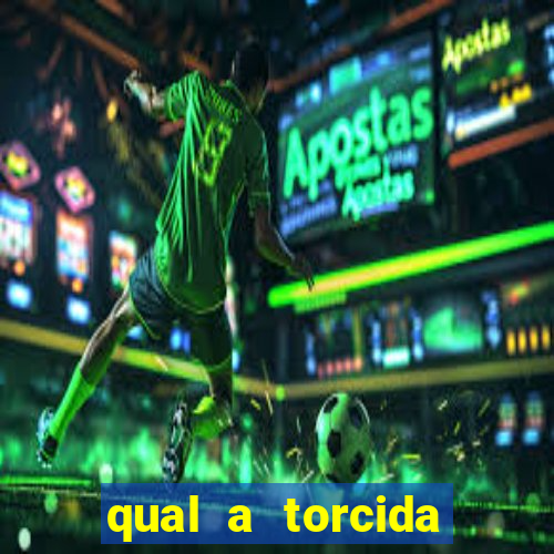 qual a torcida mais bonita do brasil