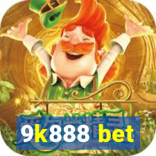 9k888 bet