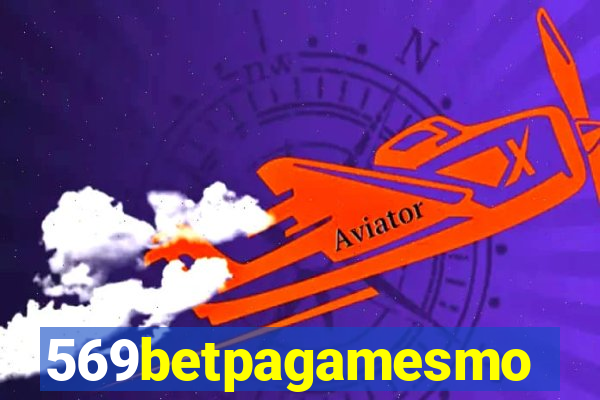 569betpagamesmo