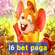 l6 bet paga