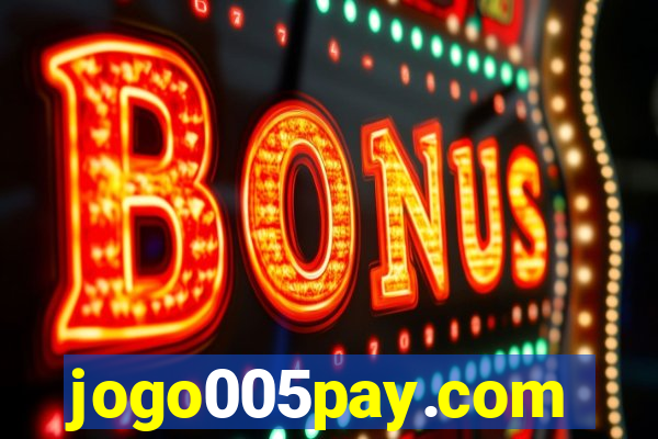 jogo005pay.com