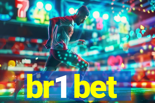 br1 bet