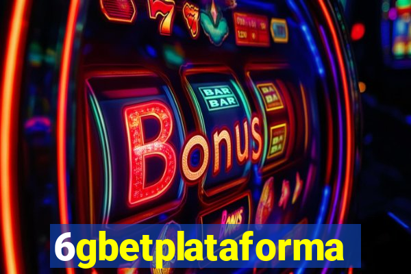 6gbetplataforma