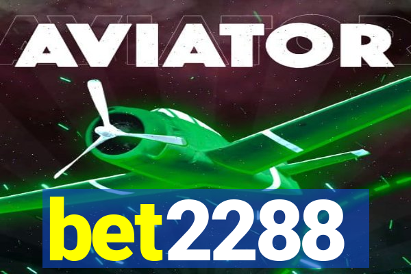 bet2288