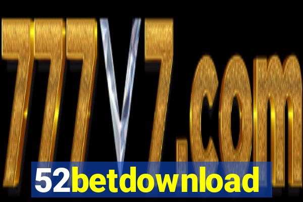 52betdownload