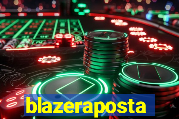blazeraposta