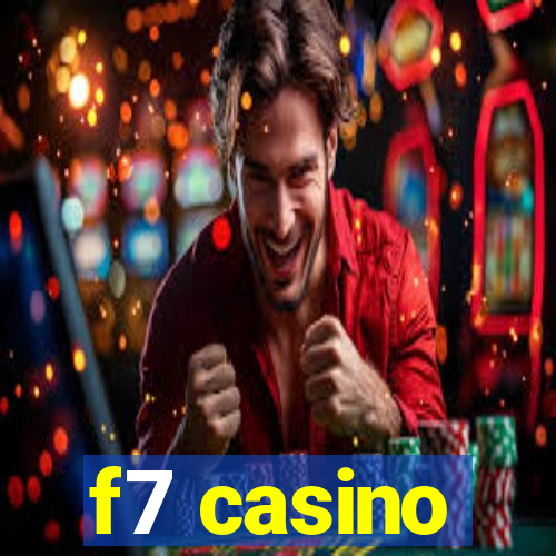 f7 casino