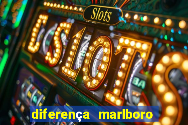 diferença marlboro red selection