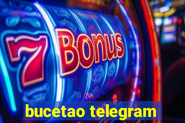 bucetao telegram