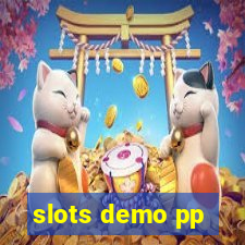 slots demo pp