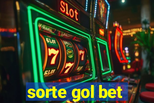 sorte gol bet