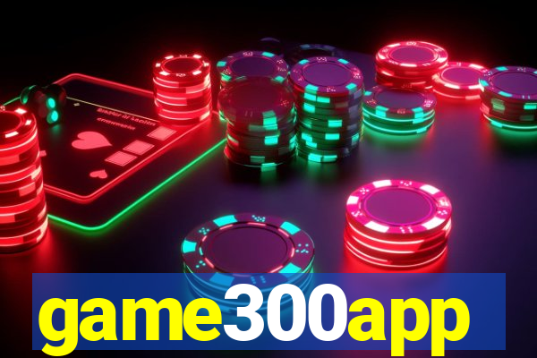 game300app