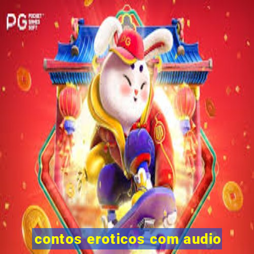 contos eroticos com audio