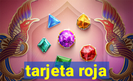 tarjeta roja