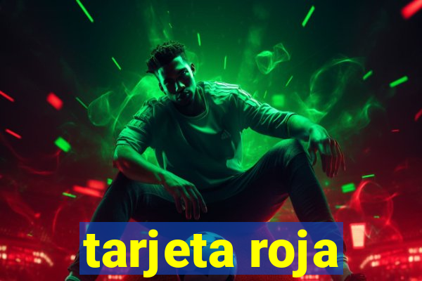 tarjeta roja