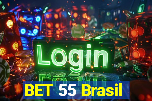 BET 55 Brasil