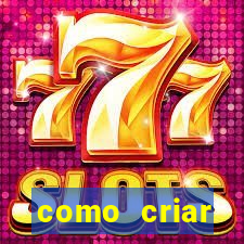 como criar plataforma de jogos do tigre