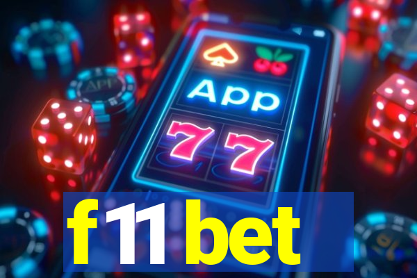 f11 bet