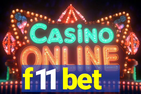 f11 bet