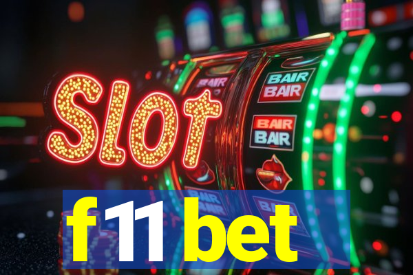 f11 bet