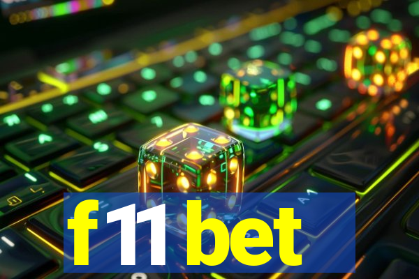 f11 bet