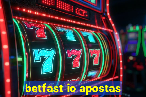 betfast io apostas